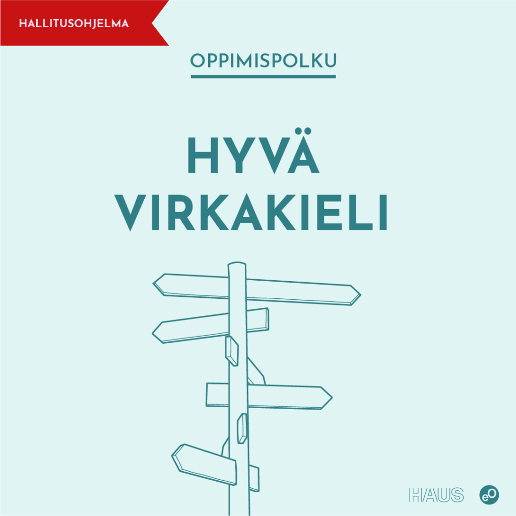 Ota haltuun hyvän virkakielen oppimispolku!